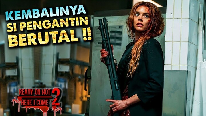 Ready or Not 2 Subtitle Indonesia