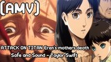 [AMV] ATTACK ON TITAN Eren's mothers death - Safe and sound - Taylor Swift