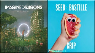 Grip Of Birds - Imagine Dragons vs Seeb ft. Bastille (Mashup)