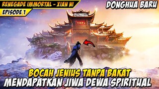 DONGHUA BARU RILIS HARI INI - RENEGADE IMMORTAL ( XIAN NI )