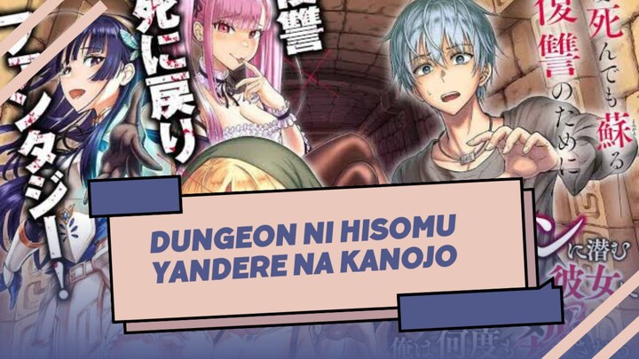 manga dungeon ni hisomu yandere na kanojo