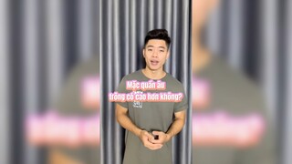 Mặc quần âu trông có cao hơn không?