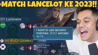 SPESIAL Match LANCELOT Ke 2023!! Biarkan Abangmu Beraksi Dek!! - Mobile Legends