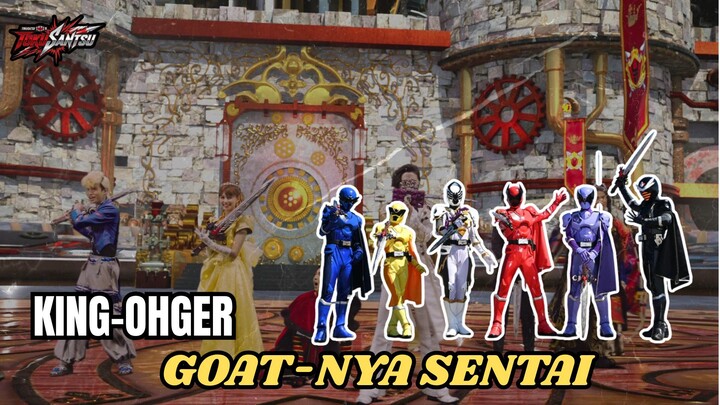 OHSAMA SENTAI KING-OHGER ADALAH GOATNYA SUPER SENTAI!