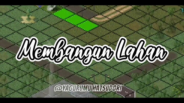 Part 3 Menambah Perumahan di lahan yang kosong