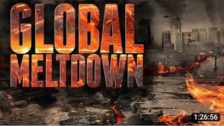 GLOBAL MELTDOWN| FULL MOVIE ENGLISH SUB