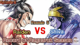Raiden Tamemon  VS Shiva || Record of Ragnarok Season 2 || Episode 6 Rounde 5