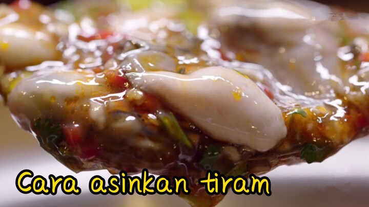 Cara asinkan tiram