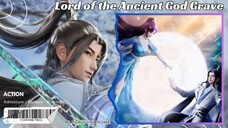 Lord of the Ancient God Grave Episode 196