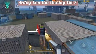 Đừng làm tổn thương tôi 7 #hotfreefire #fungame #hotgame #hotgamemobie