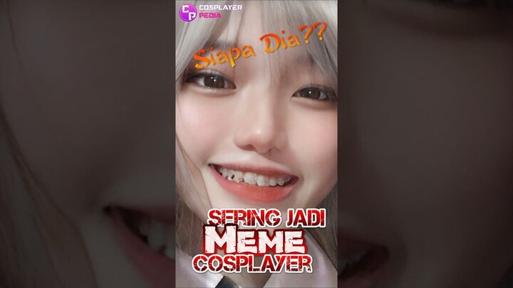 Sering Jadi Meme Cosplay Di WA, Siapa sihh Dia??