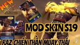 Mod Skin Raz Muay Thái Mới Nhất Liên Quân Mùa 19 Full Hiệu Ứng Âm Thanh + Có Đá