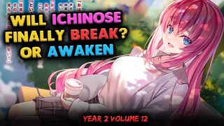 IS ICHINOSE BREAKING?! 😳 | COTE | Classroom of the Elite Year 2 Volume 12 SPOILERS Analysis