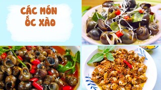 Mê ỐC XÀO Thử Làm Theo Các Công Thức Này Ngay