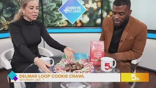 The Delmar Loop Cookie Crawl is this Saturday