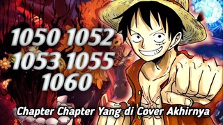 AKHIRNYA CHAPTER YANG ADA DI COVER SUDAH TERPENUHI SEMUA !! [ COVER ONE PIECE ]