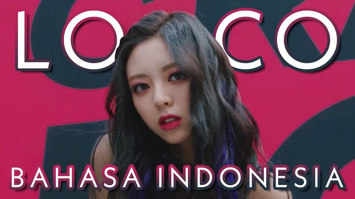 ITZY "LOCO" Bahasa Indonesia Cover by R A N