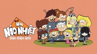 Ngôi nhà náo nhiệt – Bản điện ảnh 2021 [Lồng Tiếng]