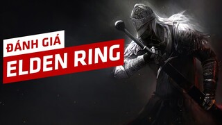 Đánh Giá Elden Ring - Tuyệt Phẩm Đột Phá Của FromSoftware