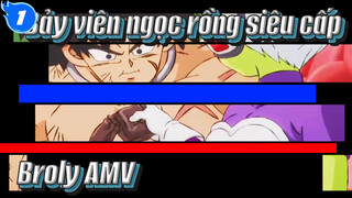[Bảy viên ngọc rồng siêu cấp / Broly] Hãy đến xem các trận chiến của Saiyan mạnh nhất_1
