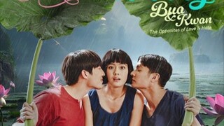 Bua and Kwan: The Opposites of Love and Hate Ep 12