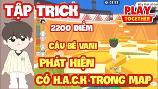 [Play Together] MÌNH TẬP TRICK 2200 LEO THÁP VÔ CỰC VÀ MÃ CODE MỚI - KỂ CHUYỆN