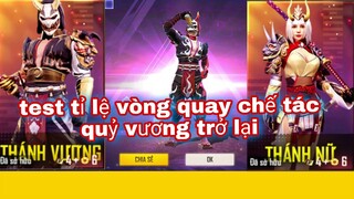 Free fire| test tỉ lệ vòng quay chế tác quỷ  vương trở lại tỉ lệ ra bản vẽ thế nào