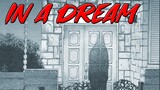 "In A Dream" Animated Horror Manga Story Dub and Narration