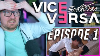 What is Happening?! | Vice Versa (รักสลับโลก) Episode 1 Reaction