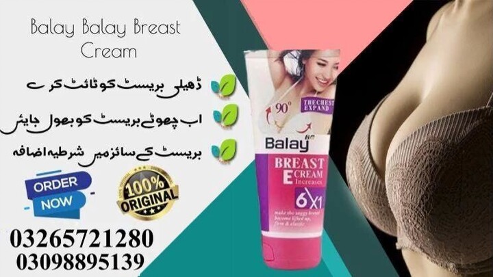 Balay Breast Enlargement Cream In Multan - 03265721280