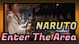NARUTO  【Chimes】When Chimes meets Naruto·Enter The Area
