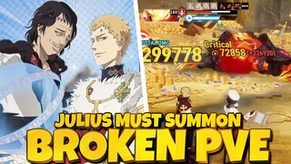 JULIUS WILL BE BROKEN FOR GLOBAL PVE BOSS RAIDS ARE A JOKE WITH THE BLUE META - Black Clover Mobile