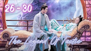 The Le🌷gend Of Tao 🌺 tie Episode 26 - 30