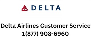 12 Ways To Access Delta Airlines Customer Service By Phone, Chat, And Email: A Step-by-step Guide