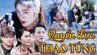 NGƯỜI MẸ THỐNG KHỔ QUYỀN LỰC THAO TÚNG CON GÁI | PHIM VIỆT NAM 2024 | PHIM TÂM LÝ XÃ HỘI VIỆT NAM