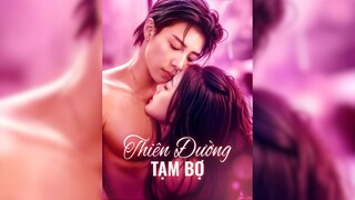 Thiên Đường Tạm Bợ - Temporary Paradise - Phụ đề tiếng Việt