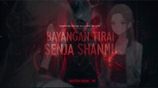 Bayangan Tirai Senja Shanmu (2025) HORROR INDONESIA [NEW]