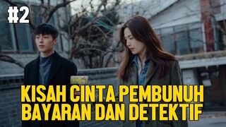 PEMBUNUH BAYARAN JATUH CINTA DENGAN DETEKTIF CANTIK #2