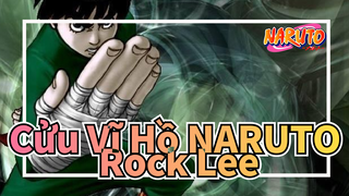 Cửu Vĩ Hồ NARUTO|[Beat hòa âm Cảnh hoành tráng Tổng hợp]Rock Lee