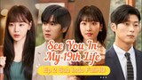 See You In My 19th Life Ep 2 Sub Indo FULL HD