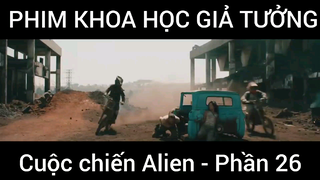 Phim khoa học giả tưởng, cuộc chiến Alien #26