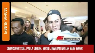 Respon Baim mengenai Paul naik haji dan anaknya