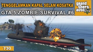 GTA 5 MOD ZOMBIE SURVIVAL - ADA KAPAL SELAM MENDEKAT KE BASE # 730