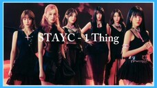 STAYC (스테이씨) - 1 Thing (Easy Lyrics)