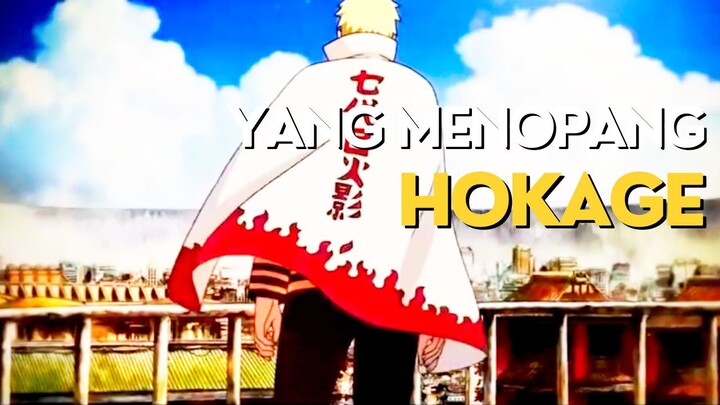 AMV - YANG MENOPANG HOKAGE