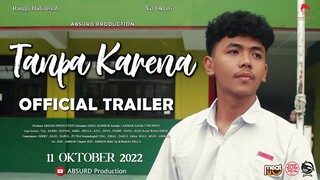 Garis Terdepan Final Part " TANPA KARENA " Short Movie Baper !! ( TRAILER )