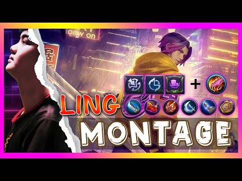 LING MONTAGE BY ONIC WISE | MLBB