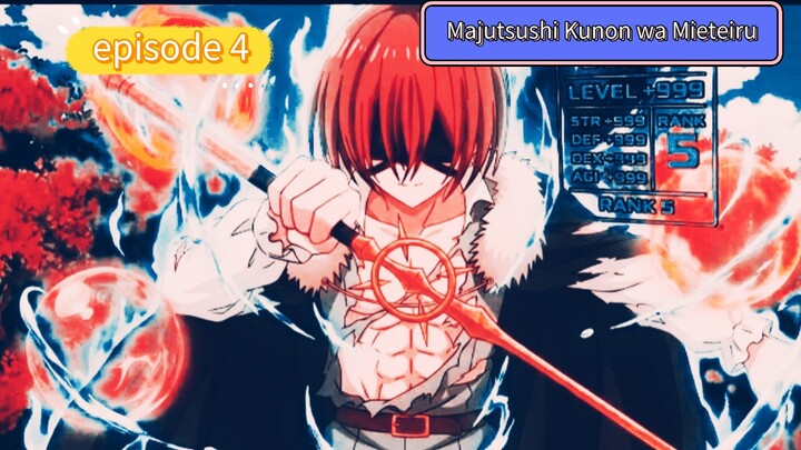 alur cerita yang Majutsushi Kunon wa Mieteiru episode 4