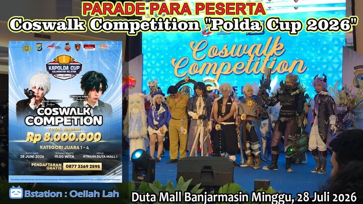Parade Peserta Coswalk Competition "Kapolda Cup Kalimantan Selatan 2026"