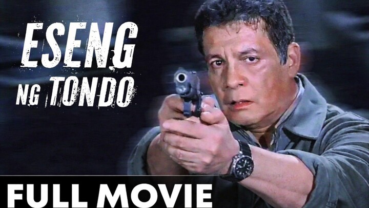Eseng Ng Tondo Full Movie |HD| Fernando Poe jr.